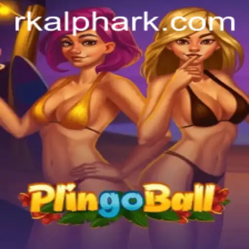 Discovering the Excitement of Plingoball: A New Era in Gaming with RKalpha