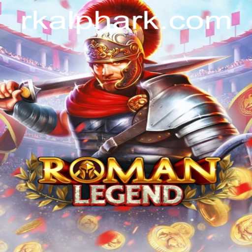 Exploring RomanLegend: The Epic Adventure in RKalpha